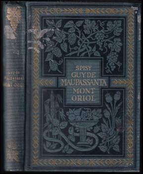 Guy de Maupassant: Mont-Oriol