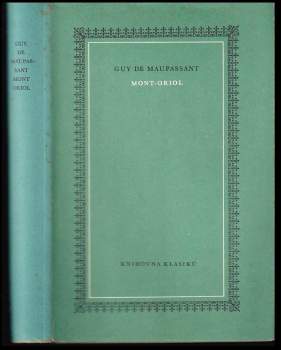 Guy de Maupassant: Mont-Oriol