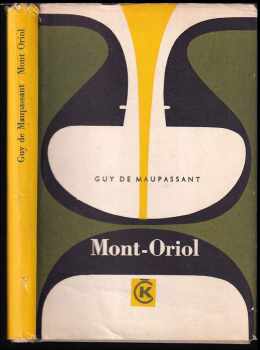 Mont Oriol - Guy de Maupassant (1967, Odeon) - ID: 55042