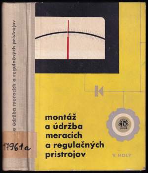 Montáž a údržba meracích a regulačních prístrojov