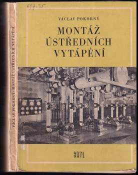 Montáž ústředních vytápění