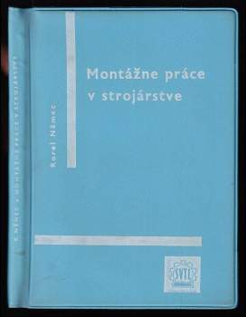Montážne práce v strojárstve