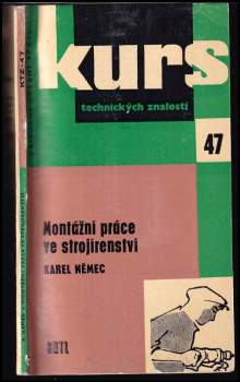Montážní práce ve strojírenství