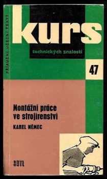 Montážní práce ve strojírenství