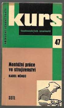 Montážní práce ve strojírenství