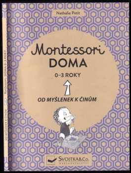 Nathalie Petit: Montessori doma