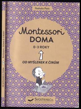 Nathalie Petit: Montessori doma