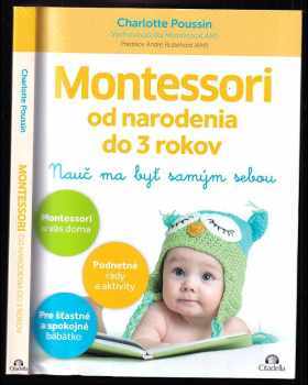Montessori od narodenia do 3 rokov