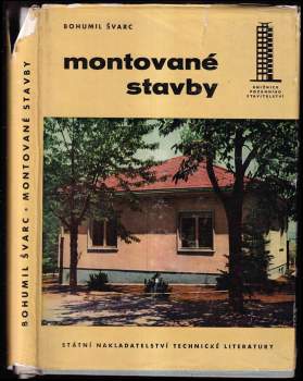 Bohumil Švarc: Montované stavby