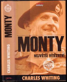 Charles Whiting: Monty - největší vítězství