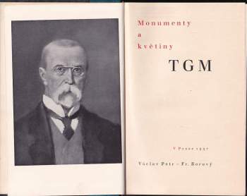 Václav Petr: Monumenty a květiny T.G.M