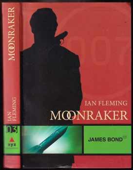 Ian Fleming: Moonraker