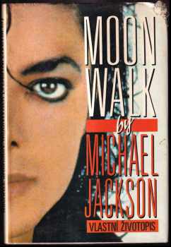 Moonwalk : vlastní životopis - Michael Jackson (1990, Medium) - ID: 271854