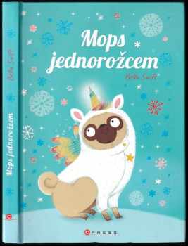 Mops jednorožcem