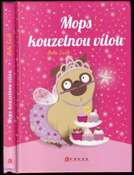 Mops kouzelnou vílou