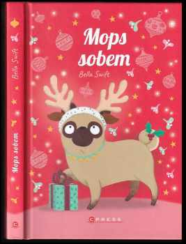 Bella Swift: Mops sobem