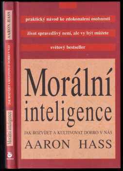 Aaron Hass: Morální inteligence