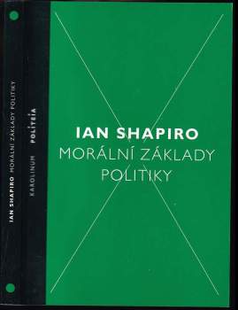 Ian Shapiro: Morální základy politiky