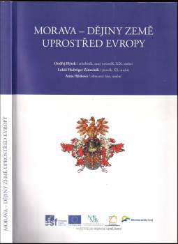 Morava - dějiny země uprostřed Evropy