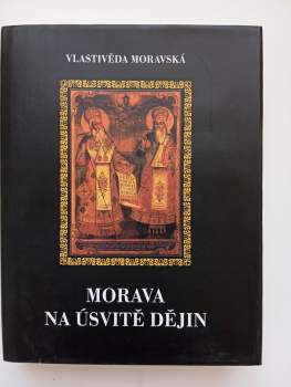 Morava na úsvitě dějin