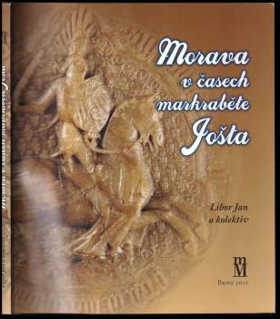 Morava v časech markraběte Jošta