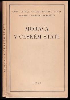 František Čáda: Morava v českém státě