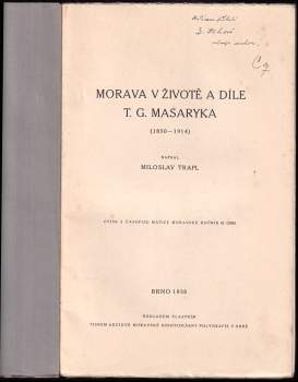 Miloslav Trapl: Morava v životě a díle T. G. Masaryka (1850-1914)