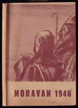 Moravan kalendář na rok obyčejný 1946 - ročník 95.