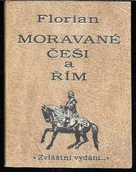 Moravané, Češi a Řím