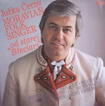 Moravian Folk Singer („Od Starej Břeclavi“)