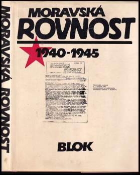 Jaromír Kubíček: Moravská Rovnost 1940-1945