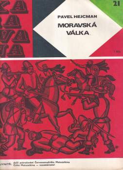Pavel Hejcman: Moravská válka