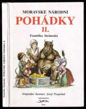 Františka Stránecká: Moravské národní pohádky