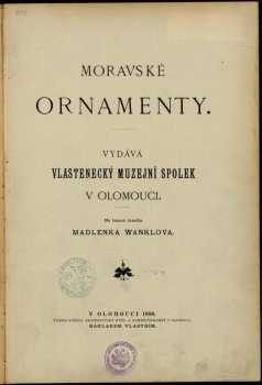 Madlenka Wanklová: Moravské ornamenty
