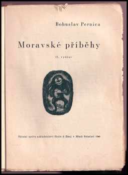 Bohuslav Pernica: Moravské příběhy
