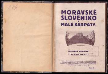 Karel Trpík: Moravské Slovensko a Malé Karpaty
