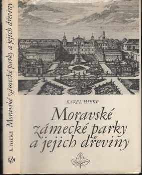 Moravské zámecké parky a jejich dřeviny