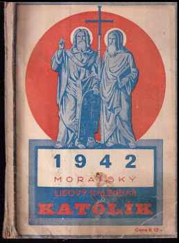 Moravský lidový kalendář Katolík na rok 1942