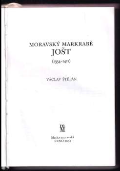 Václav Štěpán: Moravský markrabě Jošt