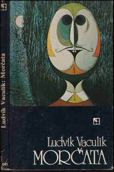 Morčata - Ludvík Vaculík (1977, Sixty-Eight Publishers) - ID: 1483736