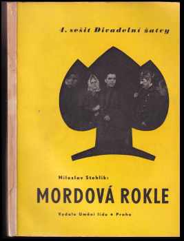 Miloslav Stehlík: Mordová rokle