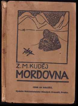 Zdeněk Matěj Kuděj: Mordovna