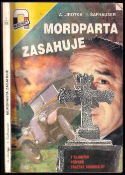 Mordparta zasahuje