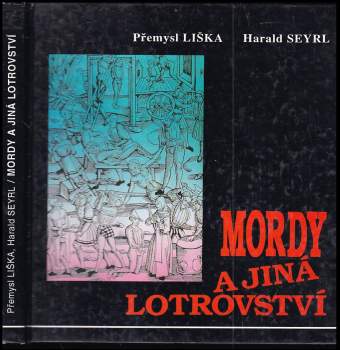 Mordy a jiná lotrovství