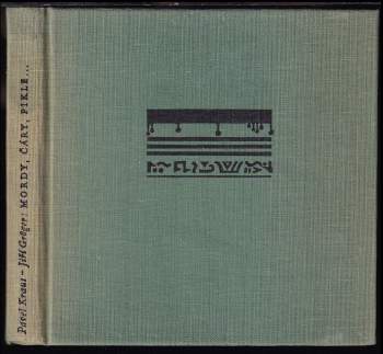 Pavel Kraus: Mordy, čáry, pikle