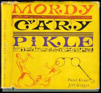 Pavel Kraus: Mordy, čáry, pikle