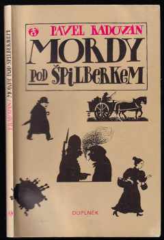 Mordy pod Špilberkem