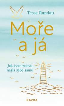 Moře a já