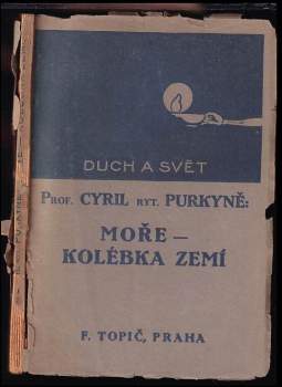Moře - kolébka zemí