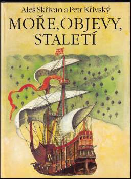 Moře, objevy, staletí